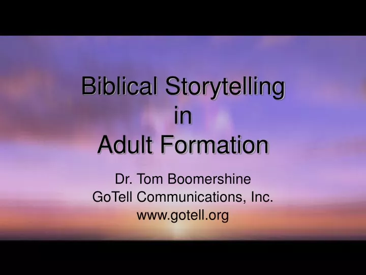 biblical storytelling in adult formation
