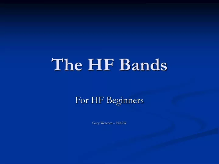 the hf bands