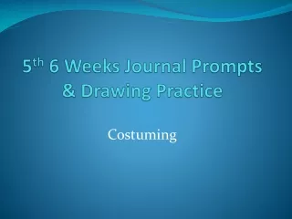 5 th  6 Weeks Journal Prompts &amp; Drawing Practice