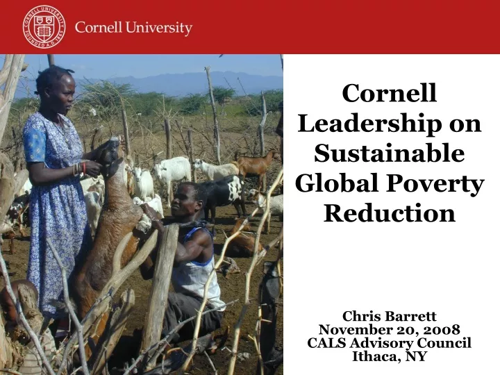 cornell leadership on sustainable global poverty