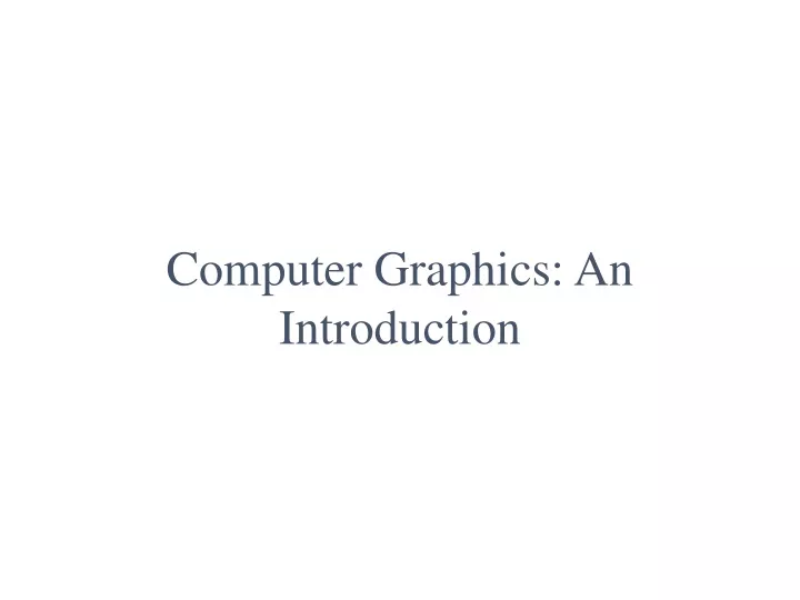 computer graphics an introduction