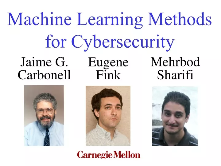 machine learning methods for cybersecurity