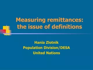 Measuring remittances: the issue of definitions