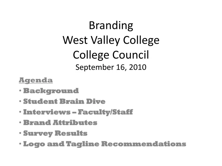 branding west valley college college council september 16 2010
