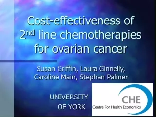 Cost-effectiveness of 2 nd  line chemotherapies for ovarian cancer