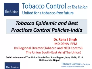 Tobacco  Epidemic and Best Practices Control Policies-India