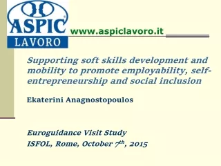Ekaterini Anagnostopoulos Euroguidance Visit Study  ISFOL, Rome, October 7 th , 2015