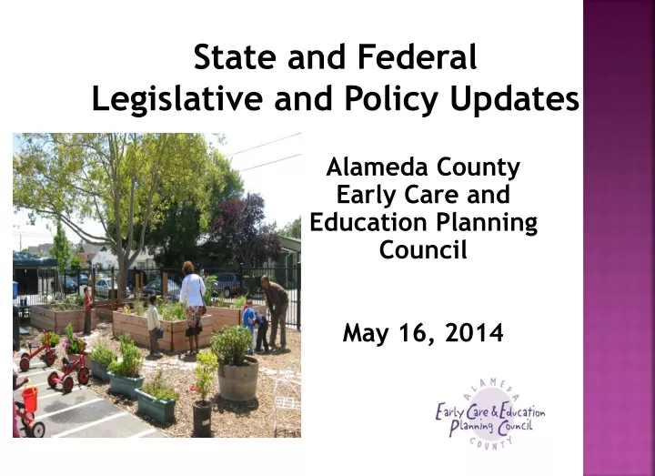 state and federal legislative and policy updates