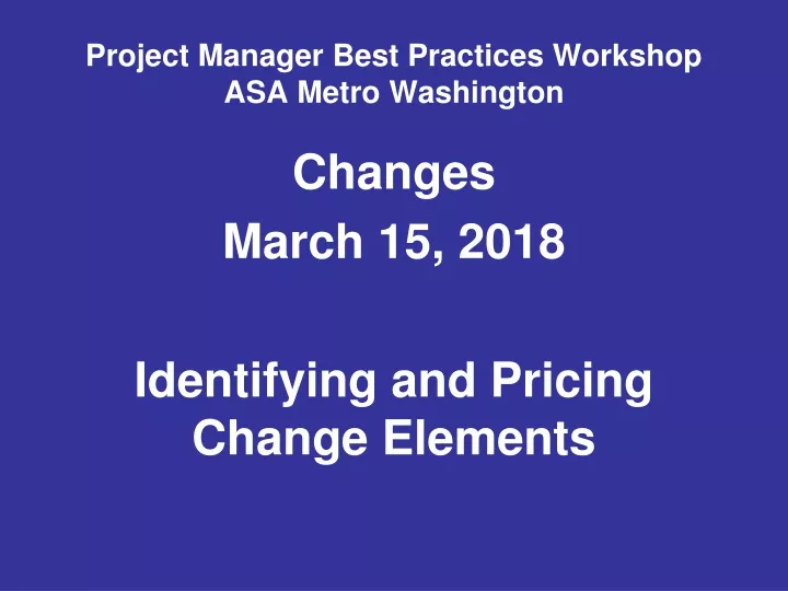 project manager best practices workshop asa metro washington