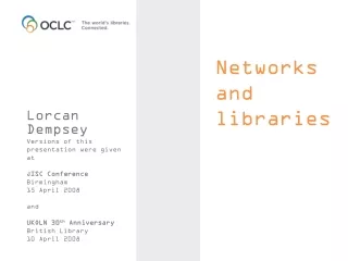 Networks and libraries
