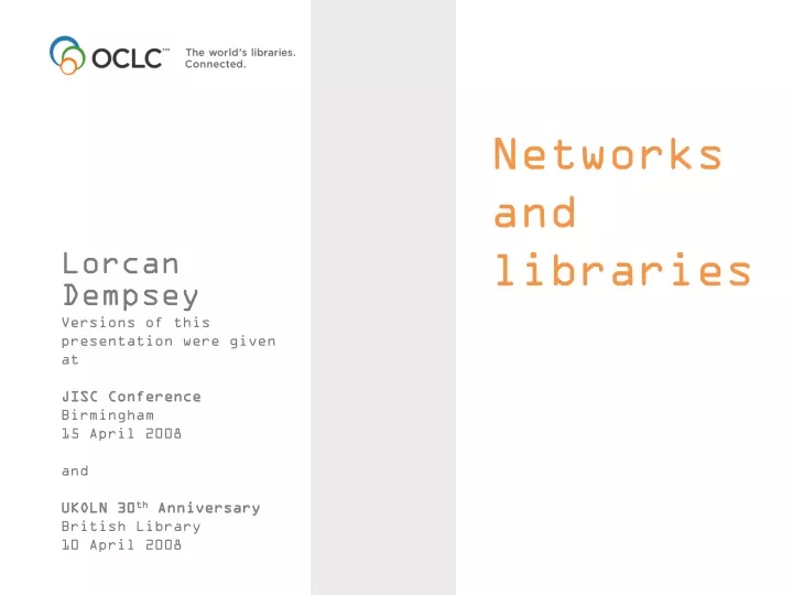 networks and libraries