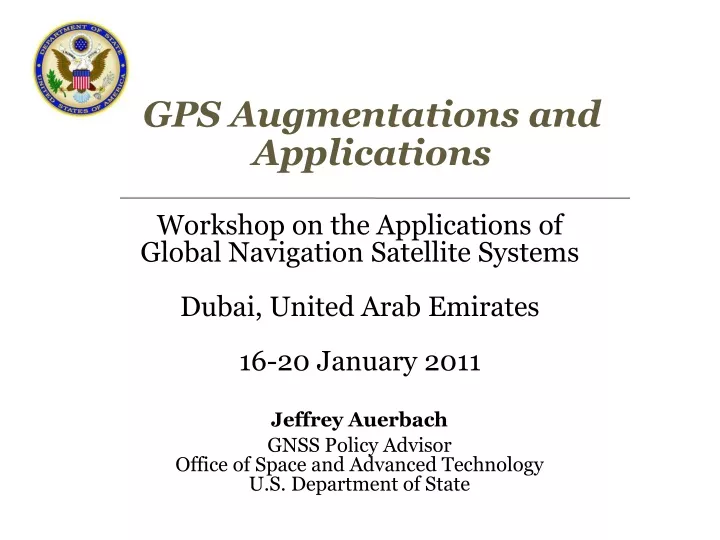 gps augmentations and applications