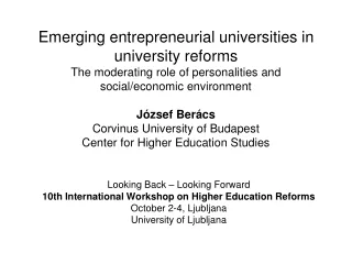 Looking Back – Looking Forward 10th International Workshop on Higher Education Reforms