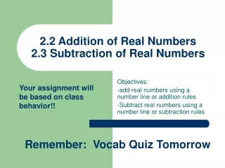 2.2 Addition of Real Numbers 2.3 Subtraction of Real Numbers