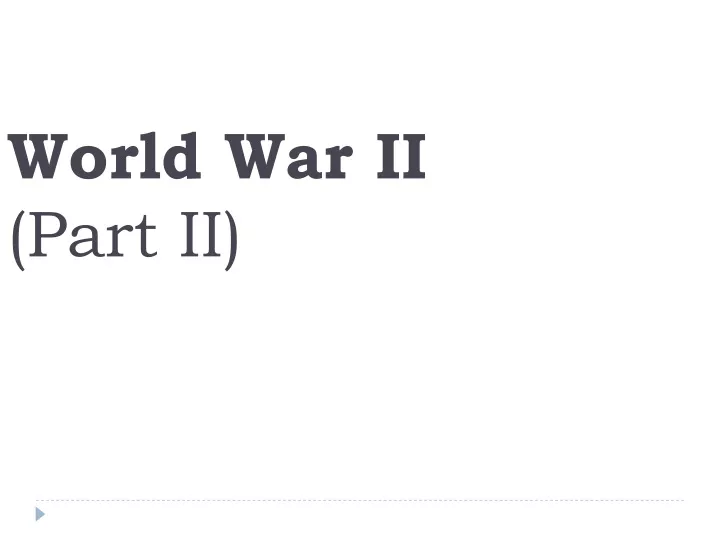 world war ii part ii
