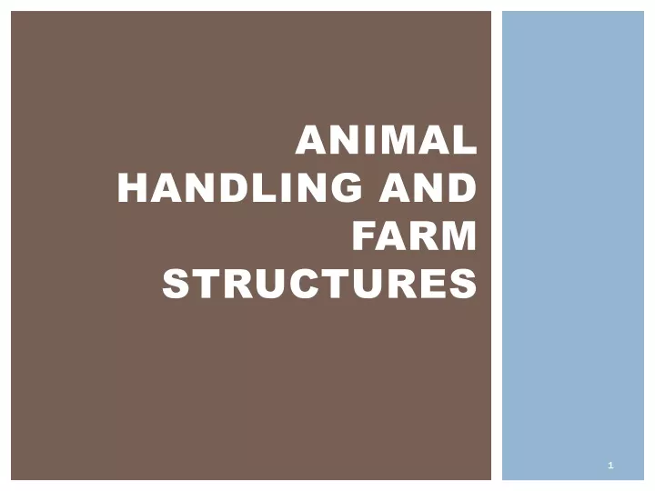 animal handling and farm structures