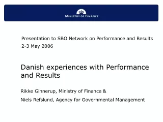 Presentation to SBO Network on Performance and Results 2-3 May 2006