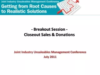 - Breakout  Session - Closeout  Sales  &amp;  Donations