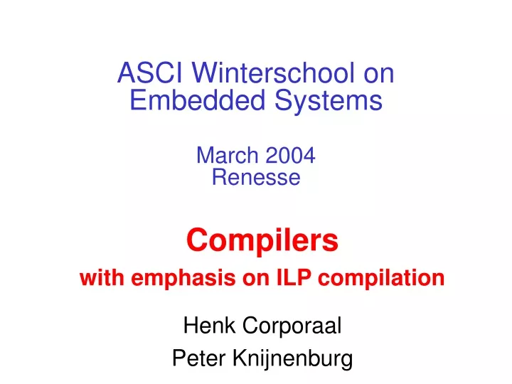 asci winterschool on embedded systems march 2004 renesse