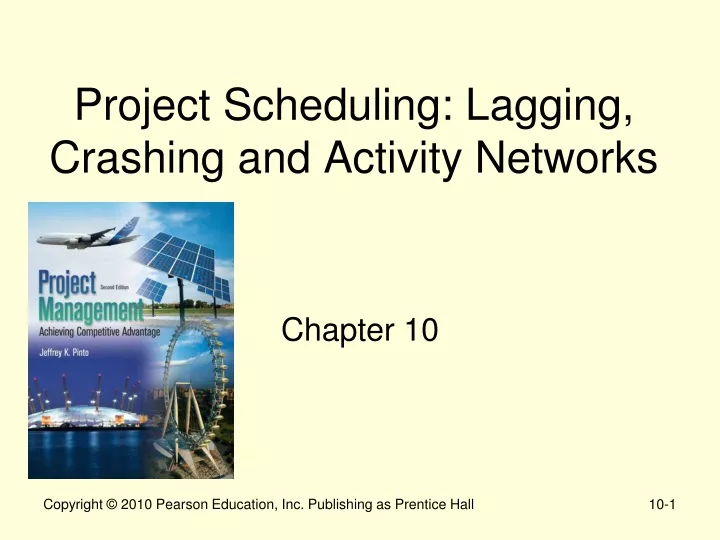 project scheduling lagging crashing and activity networks