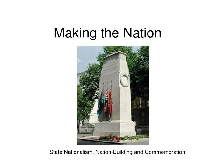 making the nation