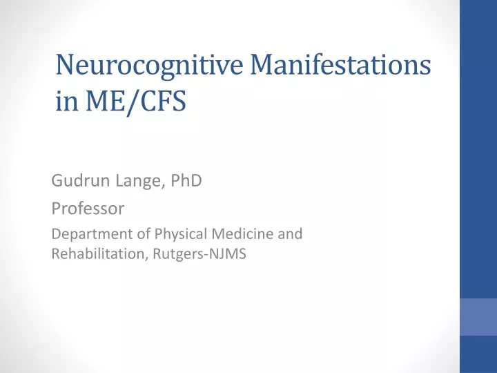 neurocognitive manifestations in me cfs
