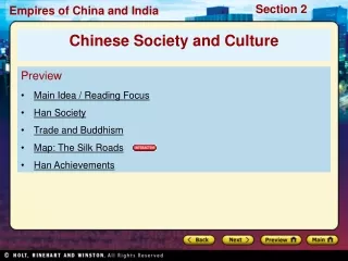 Preview Main Idea / Reading Focus  Han Society Trade and Buddhism Map: The Silk Roads