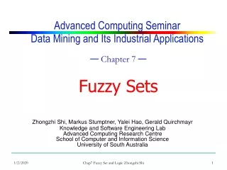 Advanced Computing Seminar  Data Mining and Its Industrial Applications —  Chapter 7  — Fuzzy Sets