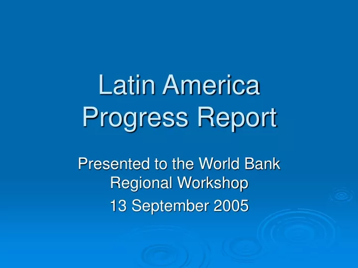 latin america progress report