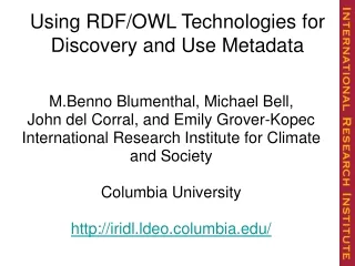 Using RDF/OWL Technologies for Discovery and Use Metadata
