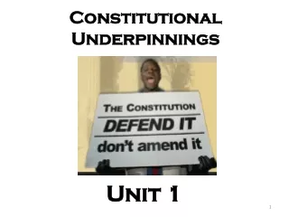 Constitutional Underpinnings