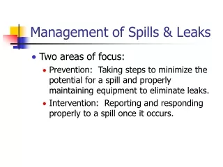 Management of Spills &amp; Leaks