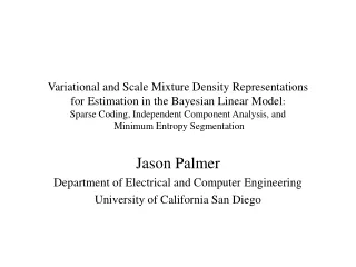 Jason Palmer Department of Electrical and Computer Engineering University of California San Diego