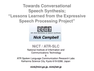 Nick Campbell NiCT / ATR-SLC National Institute of Information and  Communications Technology &amp;