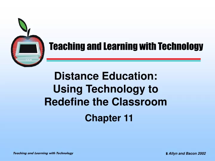 distance education using technology to redefine the classroom