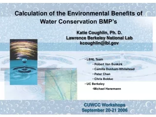 Calculation of the Environmental Benefits of Water Conservation BMP’s