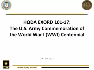 HQDA EXORD 101-17: The U.S. Army Commemoration of the World War I (WWI) Centennial