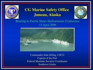 CG Marine Safety Office  Juneau, Alaska