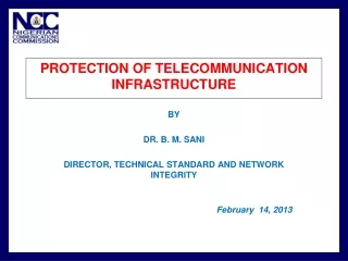 PROTECTION OF TELECOMMUNICATION INFRASTRUCTURE