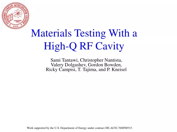materials testing with a high q rf cavity