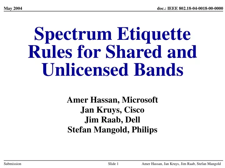 spectrum etiquette rules for shared and unlicensed bands