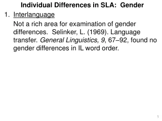 Individual Differences in SLA:  Gender Interlanguage