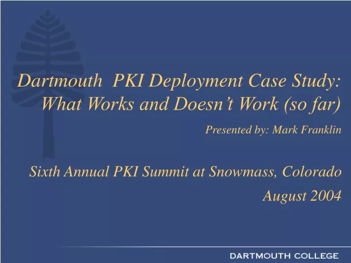 dartmouth pki deployment case study what works