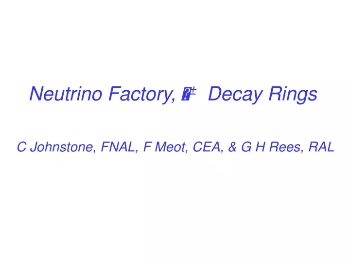 neutrino factory decay rings