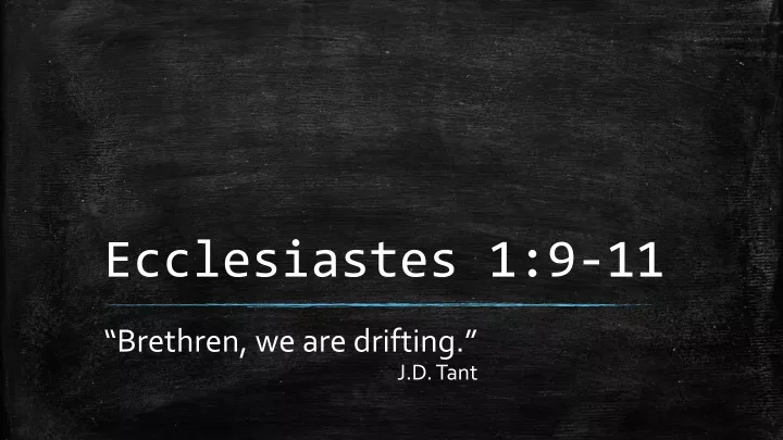 ecclesiastes 1 9 11