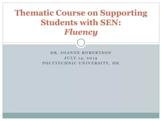 Thematic Course on Supporting Students with SEN: Fluency