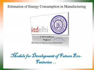 Estimation of Energy Consumption in Manufacturing