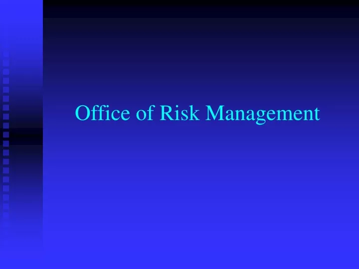 office of risk management