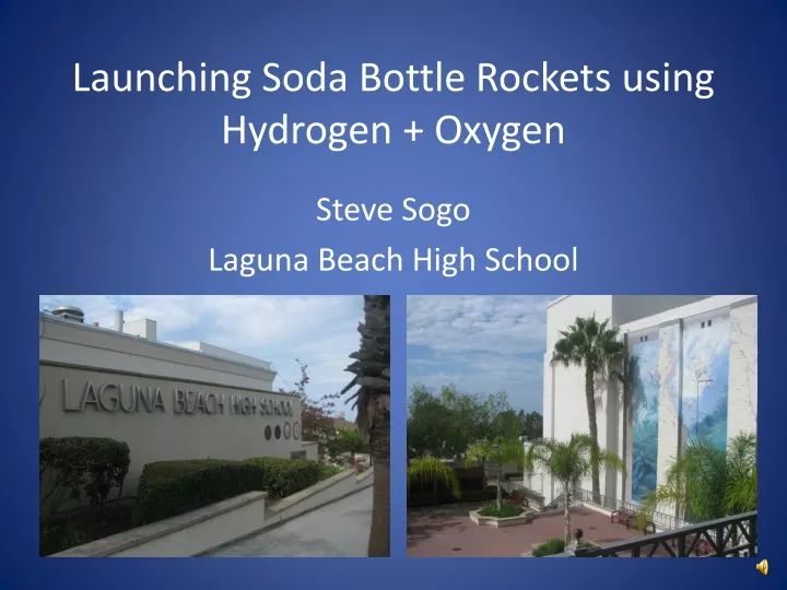 launching soda bottle rockets using hydrogen oxygen
