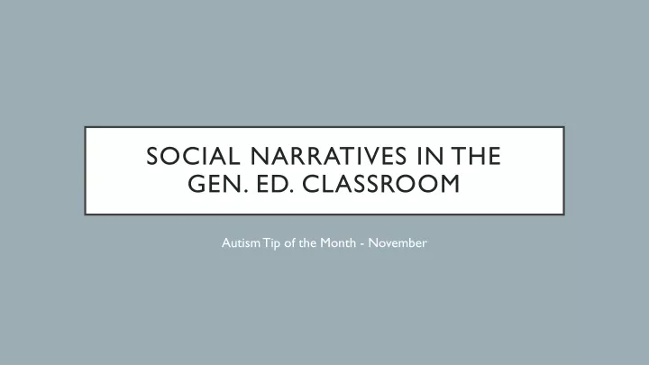 social narratives in the gen ed classroom